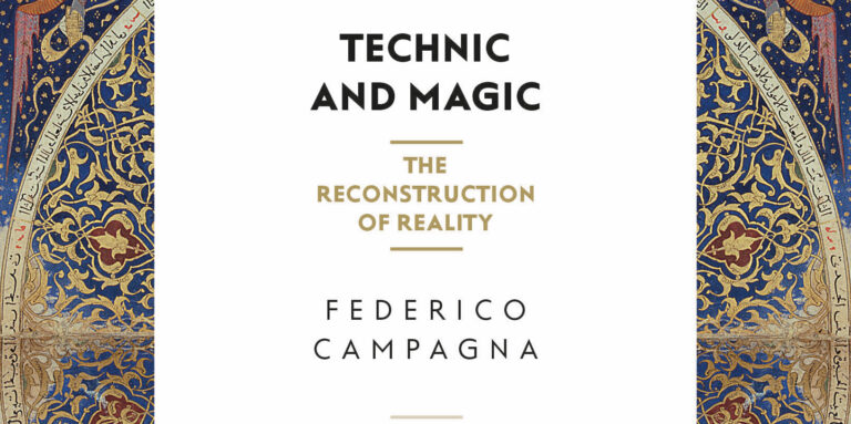 Technic and Magic — Federico Campagna