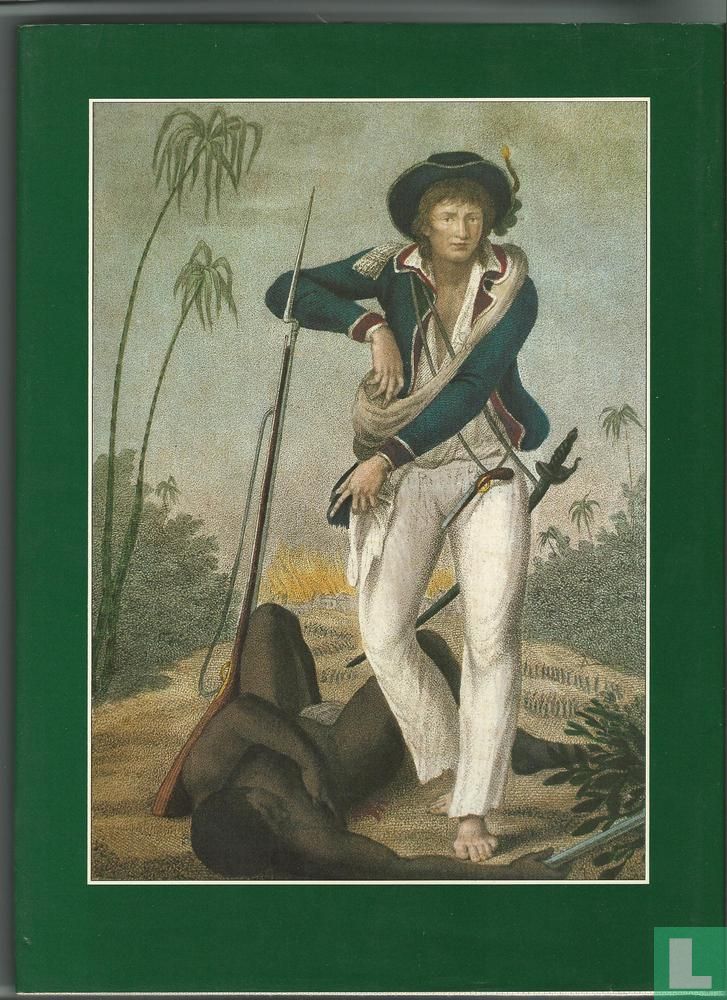 Achterkant van de uitgave met een prent van Stedman als soldaat met geweer